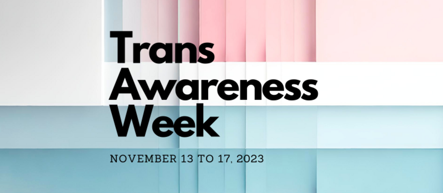 Trans Awareness Week - UofT