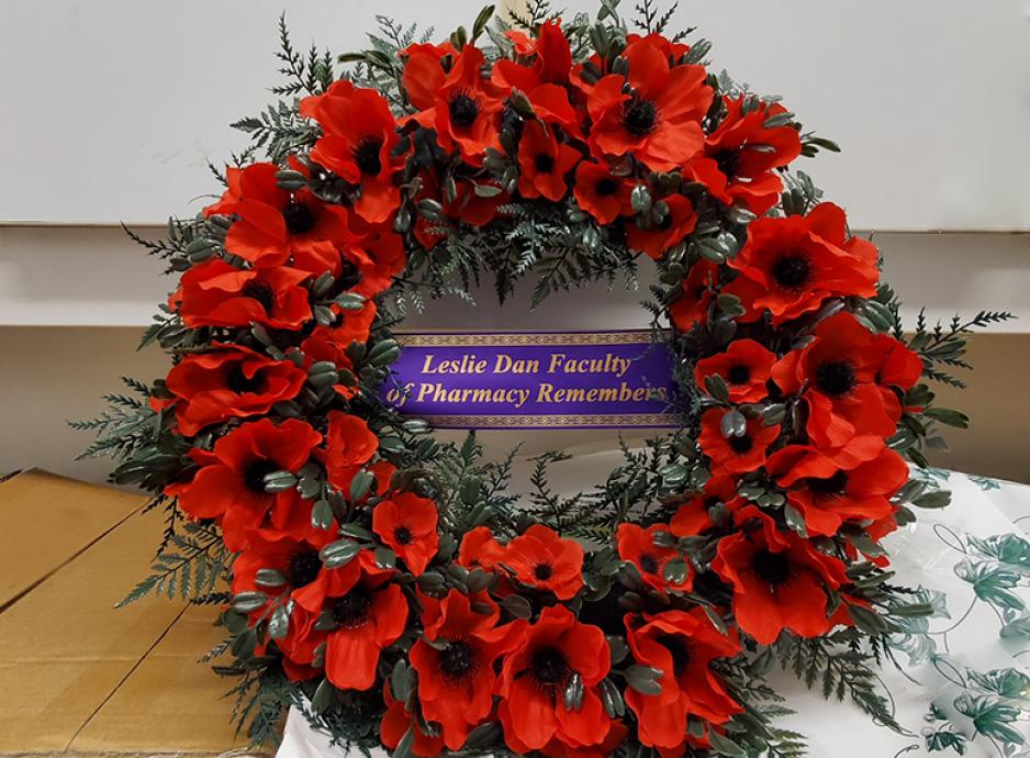 Leslie Dan Faculty of Pharmacy Remembrance Day Wreath