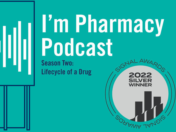 I'm Pharmacy Podcast Signal Award Winner I'm Pharmacy Podcast Signal Award Winner